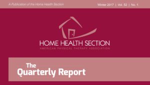 APTA Home Health Section The Quarterly Report